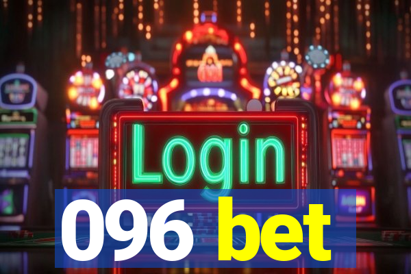 096 bet